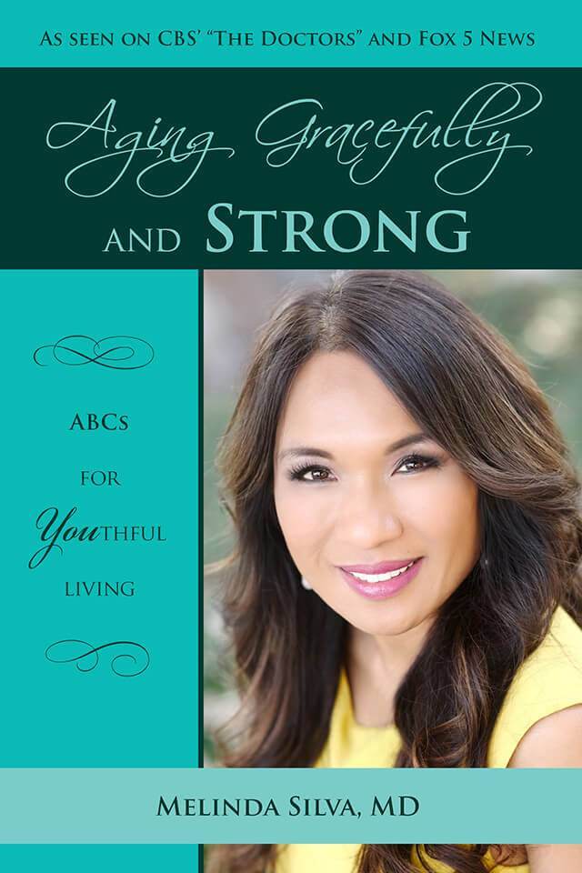 Dr. Melinda Silva MD – Aging Gracefully and Strong Book Cover image Dr. Melinda Silva MD - Aging Gracefully and Strong Book Cover image